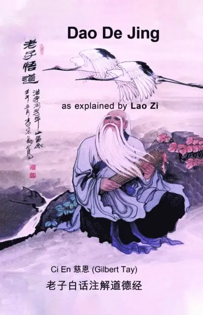 Gilbert Tay - Dao De Jing as explained by Lao Zi, E-bok. Tillgänglighet: Lägg i varukorg