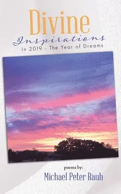Divine inspirations in 2019 - the year of dreams