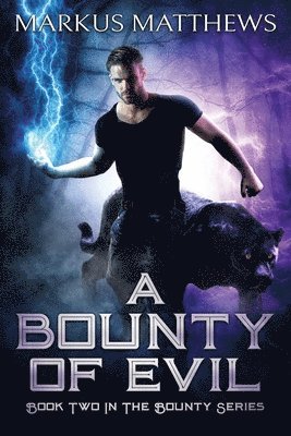 Markus Matthews - Bounty of Evil, Häftad. Tillgänglighet: Lägg i varukorg