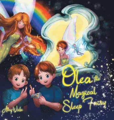 Amy Wiebe - Olea the Magical Sleep Fairy, Inbunden. Tillgänglighet: Lägg i varukorg