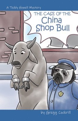 Gregg Cockrill - Case of the China Shop Bull, Häftad. Tillgänglighet: Lägg i varukorg