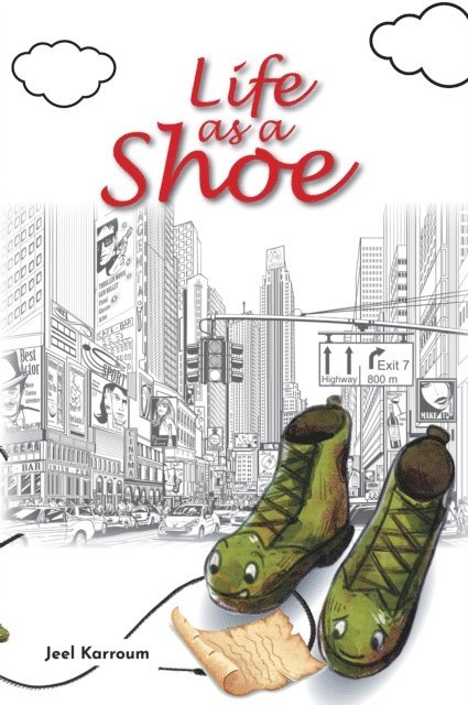 Jeel Karroum - Life as a Shoe, E-bok
