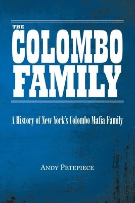 Andy Petepiece - Colombo Family, Häftad