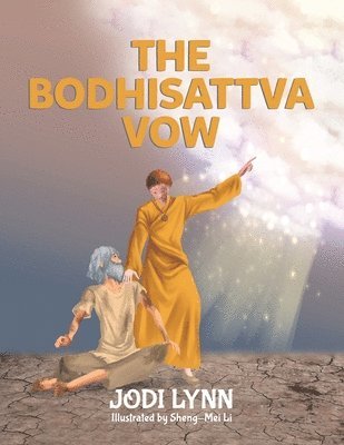 Jodi Lynn - Bodhisattva Vow, Häftad. Tillgänglighet: Lägg i varukorg