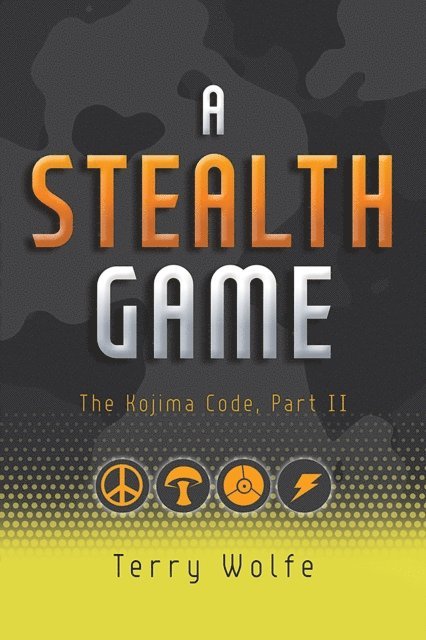 Terry Wolfe - Stealth Game: The Kojima Code, Part II, E-bok. Tillgänglighet: Lägg i varukorg