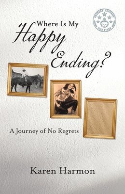 Karen Harmon - Where Is My Happy Ending?, Häftad. Tillgänglighet: Lägg i varukorg