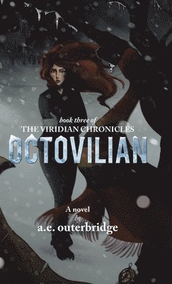 A E Outerbridge - Octovilian, Inbunden. Tillgänglighet: Lägg i varukorg