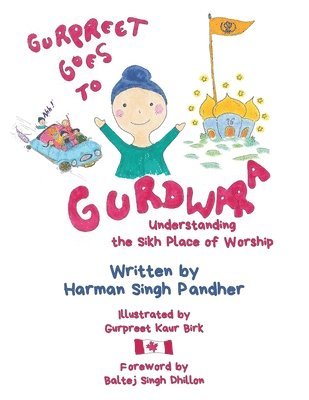 Harman Singh Pandher - Gurpreet Goes to Gurdwara, Häftad. Tillgänglighet: Lägg i varukorg
