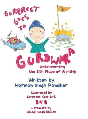 Harman Singh Pandher - Gurpreet Goes to Gurdwara, Inbunden. Tillgänglighet: Lägg i varukorg