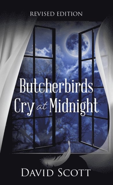David Scott - Butcherbirds Cry at Midnight, E-bok