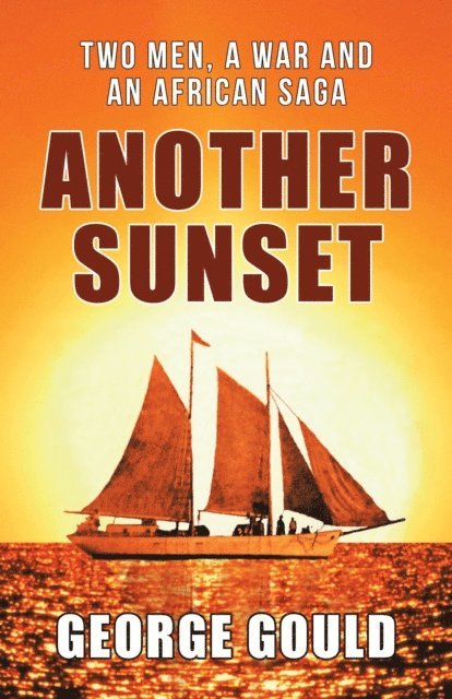 George Gould - Another Sunset, E-bok