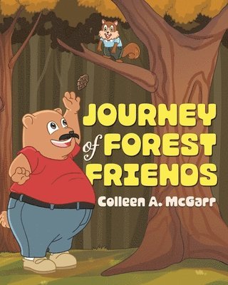 Colleen A McGarr - Journey of Forest Friends, Häftad. Tillgänglighet: Lägg i varukorg