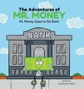 The Adventures of Mr. Money