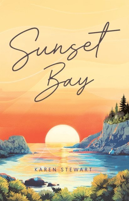 Karen Stewart - Sunset Bay, E-bok