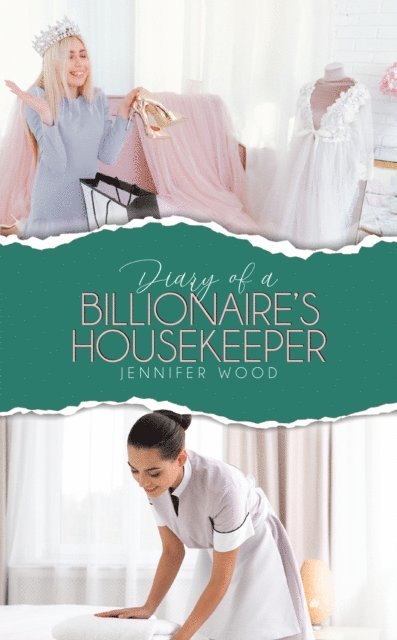 Jennifer Wood - Diary of a Billionaire's Housekeeper, E-bok