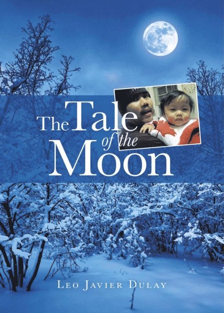 Leo Javier Dulay - Tale of the Moon, E-bok. Tillgänglighet: Lägg i varukorg