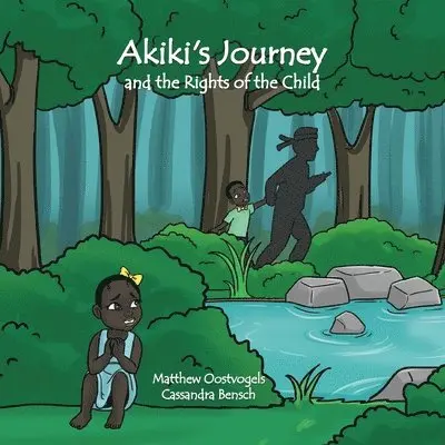 Akiki's Journey and the Rights of the Child