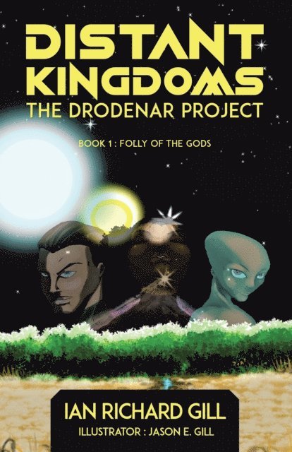 Ian Richard Gill - Distant Kingdoms: The Drodenar Project, Folly of the Gods, E-bok. Tillgänglighet: Lägg i varukorg