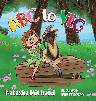 Natasha Michaud - ABC to VEG, Inbunden