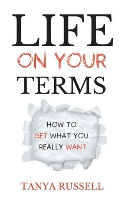 Tanya Russell - Life on Your Terms, Häftad. Tillgänglighet: Lägg i varukorg