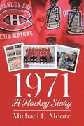 1971 - A Hockey Story