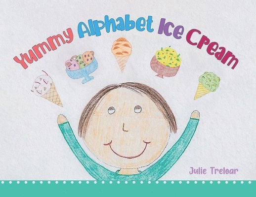 Yummy Alphabet Ice
