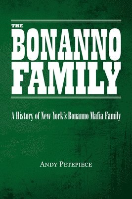 Andy Petepiece - Bonnano Family, Häftad