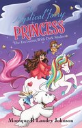 Mystical Fairy Princess: The Encounter With Dark Madness