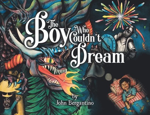 Boy Who Couldn't Dream