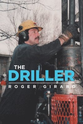 Roger Girard - Driller, Häftad. Tillgänglighet: Lägg i varukorg