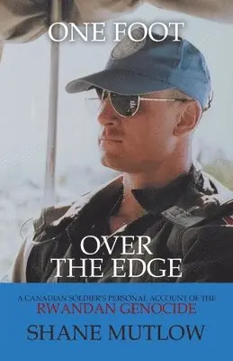 Shane Mutlow - One Foot over the Edge, Häftad. Tillgänglighet: Lägg i varukorg