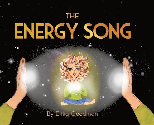 Erika Goodman - Energy Song, Inbunden. Tillgänglighet: Lägg i varukorg