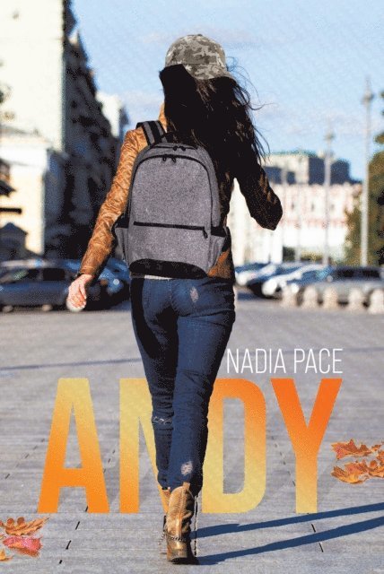 Nadia Pace - Andy, E-bok. Tillgänglighet: Lägg i varukorg