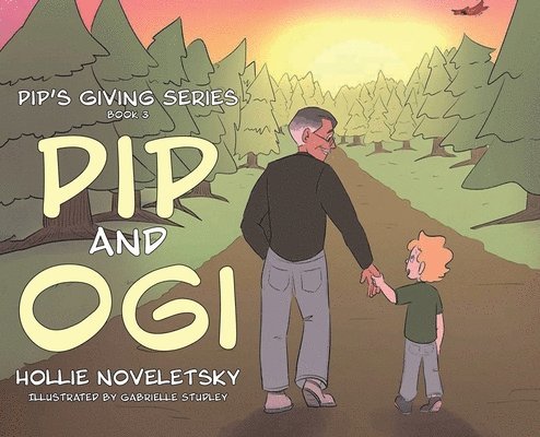 Hollie Noveletsky - Pip and Ogi, Inbunden. Tillgänglighet: Lägg i varukorg