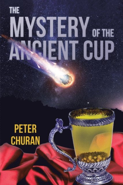 Peter Churan - Mystery of the Ancient Cup, E-bok. Tillgänglighet: Lägg i varukorg