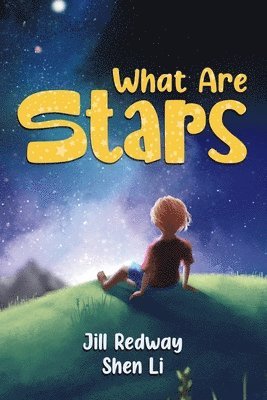 Jill Redway - What Are Stars, Häftad