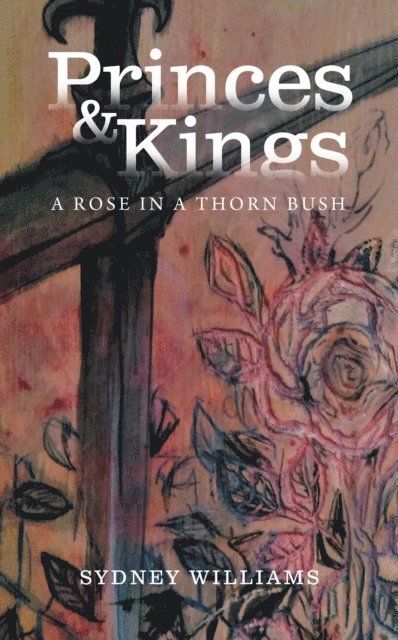 Sydney Williams - Princes and Kings, E-bok. Tillgänglighet: Lägg i varukorg
