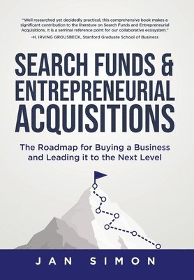 Jan Simon - Search Funds & Entrepreneurial Acquisitions, Inbunden. Tillgänglighet: Lägg i varukorg