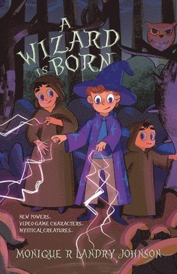 Monique R Landry Johnson - Wizard is Born, Häftad. Tillgänglighet: Lägg i varukorg
