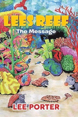 Lee Porter - Lees Reef, Inbunden