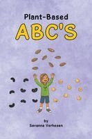 Savanna Verhesen - Plant-Based Abc's, Häftad. Tillgänglighet: Lägg i varukorg