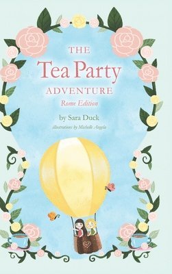 Sara Duck - Tea Party Adventure, Inbunden. Tillgänglighet: Lägg i varukorg