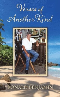 Ronald Benjamin - Verses of Another Kind, Häftad
