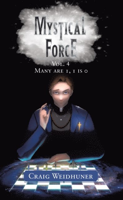 Craig Weidhuner - Mystical Force: Vol. 4 Many are 1, 1 is 0, E-bok. Tillgänglighet: Lägg i varukorg