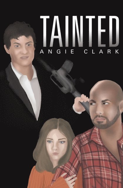 Angie Clark - Tainted, E-bok. Tillgänglighet: Lägg i varukorg