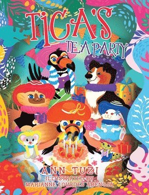 Ann Tuzi - Tica's Tea Party, Inbunden. Tillgänglighet: Lägg i varukorg