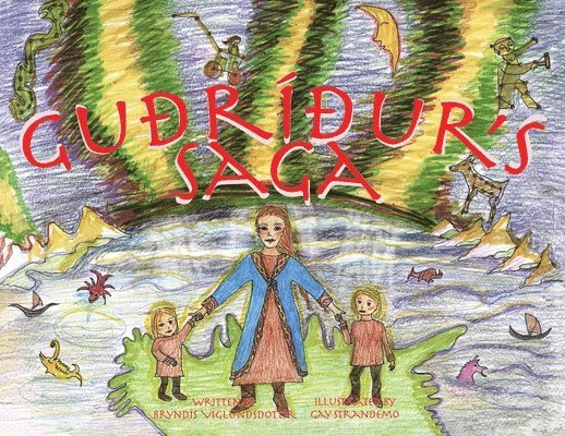 Bryndís Viglundsdottír, Gay Strandemo - Guðríður's Saga, Häftad. Tillgänglighet: Lägg i varukorg