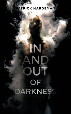 In and Out of Darkness
