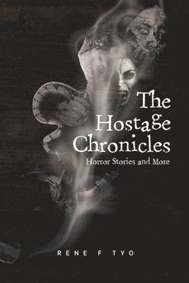 Hostage Chronicles