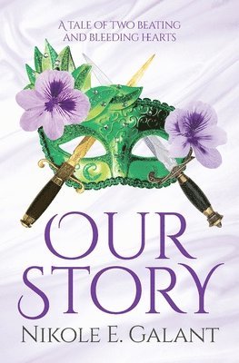 Nikole E Galant - Our Story, Häftad. Tillgänglighet: Lägg i varukorg